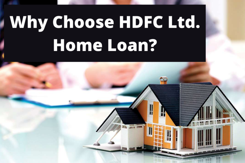 Why Choose Hdfc Ltd Home Loan Loanfasttrack 5418